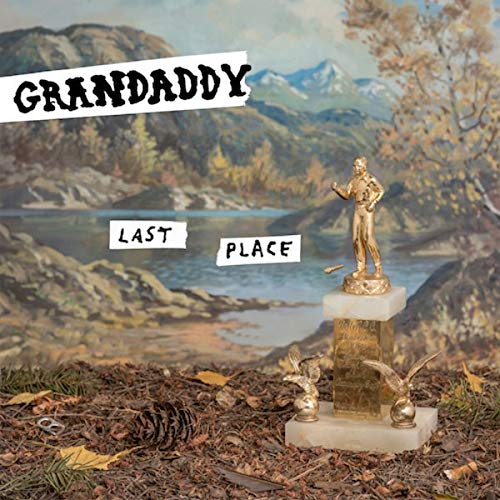 Album Art for Last Place by Grandaddy