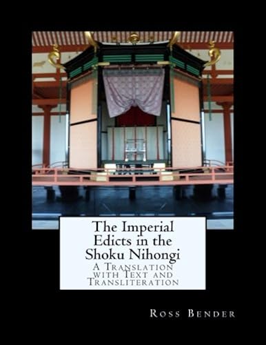 Download The Imperial Edicts in the Shoku Nihongi: A Translation with Text and Transliteration PDF