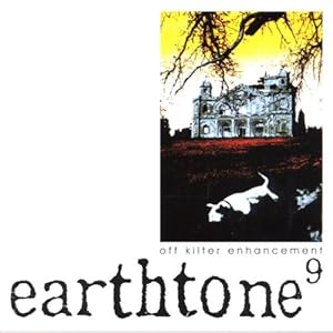 Earthtone9 - Offkilter Enhancement (1999)