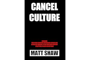 Cancel Culture: A psychological horror