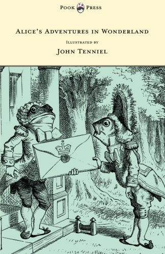 Alice's Adventures in Wonderland - Illustrated by John Tenniel