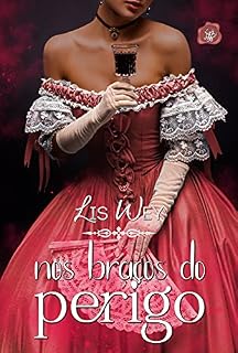 Livro Nos braços do perigo