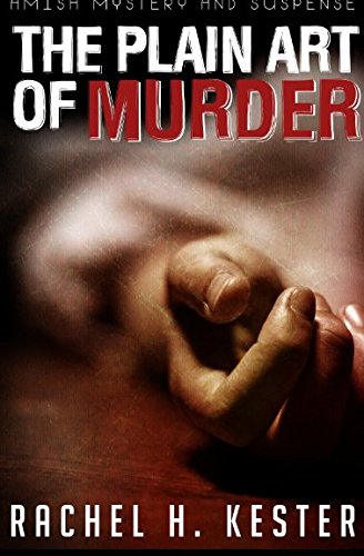 Amish Mystery and Suspense : The Plain Art of Murder