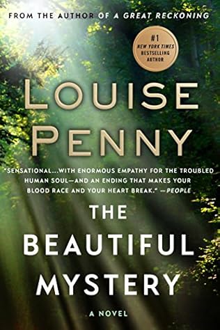 The Beautiful Mystery by Louise Penny The Beautiful Mystery by Louise Penny