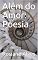 Livro Além do Amor: Poesia: Poesia