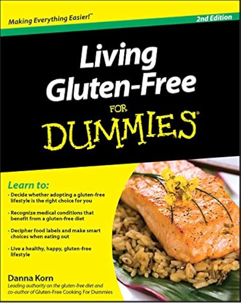 Living Gluten Free For Dummies Korn Danna 9780470585894 Amazon Com Books