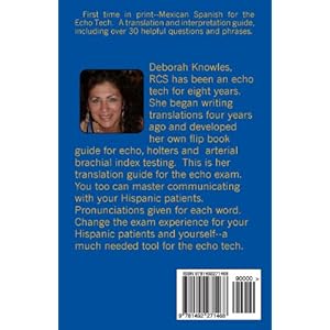 Mexican Spanish for the Echo Tech: An Echo Exam Translation Guide (Spanish Edition)