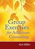 Group Exercises for Addiction Counseling