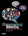 Converging Media: A New Introduction To Mass Communication