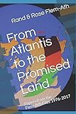 From Atlantis to the Promised Land: Papers from the