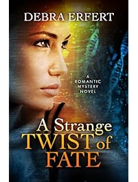 A Strange Twist of Fate