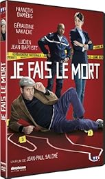 Je fais le mort