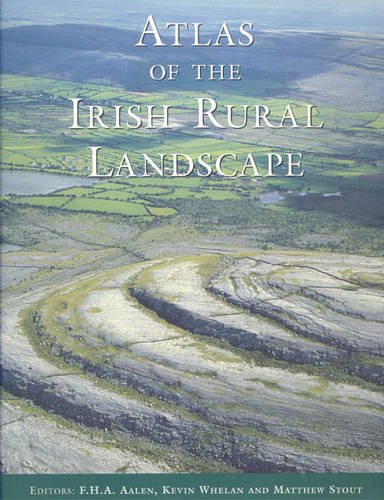 Atlas of the Irish Rural Landscape by