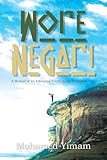 Wore Negari: A  Memoir of an Ethiopian Youth in the Turbulent '70s