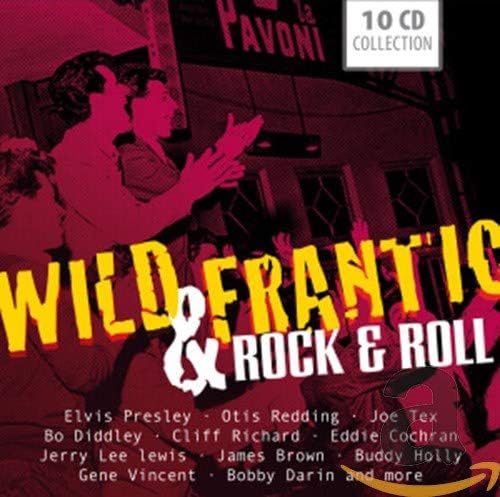 Wild & Frantic-Rock 'N' Roll