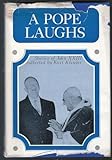 A Pope laughs;: Stories of John XXIII