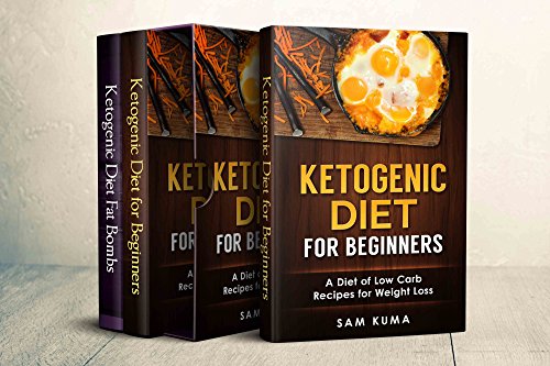 Ketogenic Diet Weight Loss Recipes Box Set 2 Books in 1: A Step-by-Step Cookbook to Burn Fat and Lose Weight Fast through Low Carb and High Fat Recipes ... fitness and ketosis and get a Dream Body)