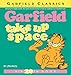 Garfield Takes Up Space: His 20th Book (Garfield Series) by 