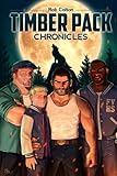 Timber Pack Chronicles (Volume 1)