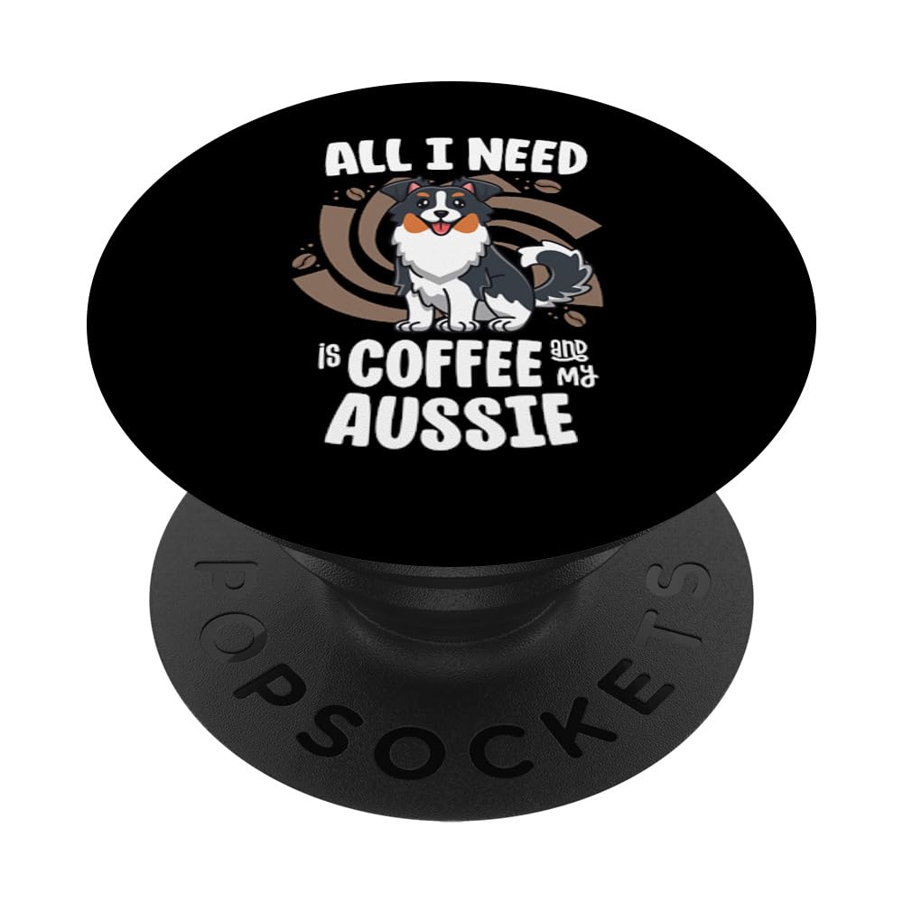 Australian Shepherd Mom Gifts Coffee And Dog Mama Aussie PopSockets PopGrip: Swappable Grip for Phones & Tablets PopSockets Adhesive PopGrip