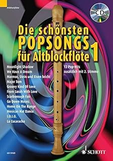 Die schonsten popsongs fur altblockflote 12 pophits band 1 12 altblockfloten ausgabe mit cd
