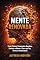 Livro MENTE RENOVADA : Como Eliminar Pensamentos Negativos, Controlar a Mente e Viver com Paz, Clareza e Domínio Interior (O poder extraordinário Livro 8)