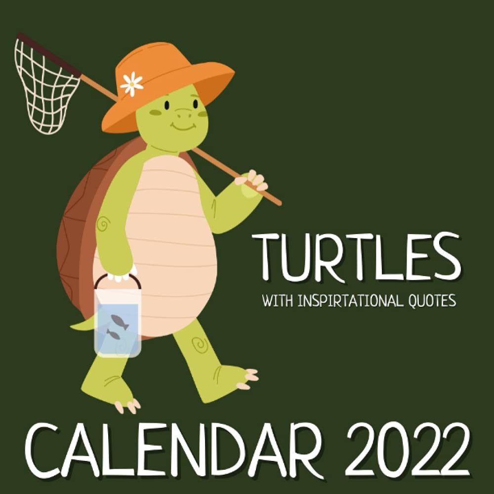 Turtles Calendar 2022: With Inspirational Quotes September 2021 - December 2022 Monthly Planner Mini Calendar (Inspirational Calendars 2022): Publishing, Nature Wisdom: 9798545651160: Amazon.com: Books