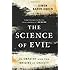 The Science of Evil: On Empathy and the Origins of Cruelty