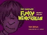 The Complete Funky Winkerbean, Volume 1, 1972-1974 by