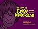The Complete Funky Winkerbean, Volume 1, 1972-1974 by