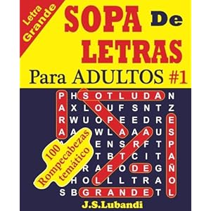 SOPA De LETRAS Para ADULTOS (Volume 1) (Spanish Edition)