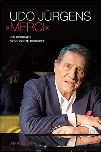 Udo Jürgens Merci Amazonde Lisbeth Bischoff Bã¼cher - 