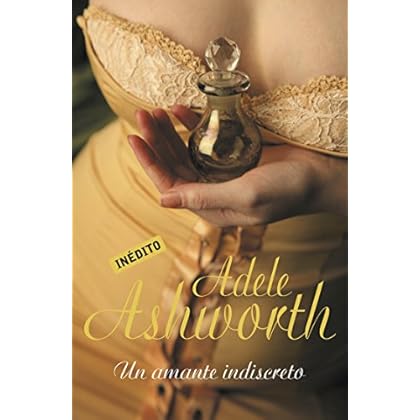Un amante indiscreto (El duque 3)