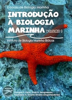 Livro Introdução à Biologia Marinha: volume 1 (Livros de Biologia Marinha Bióicos)