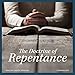 The Doctrine of Repentance by 