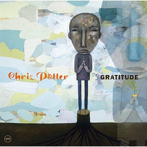 Chris Potter - Gratitude