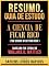 Livro Resumo & Guia De Estudo - A Ciencia De Ficar Rico (The Science Of Getting Rich) - Baseado No Livro De Wallace D. Wattles