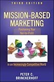 Mission-Based Marketing: Positioning Your Not-for-Profit in an Increasingly Competitive World