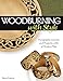 Woodburning with Style: Pyrography Lessons and Projects with a Modern Flair (Fox Chapel Publishing) Hands-On Instructional Guide with 9 Step-by-Step Skill-Building Projects from Artist Simon Easton