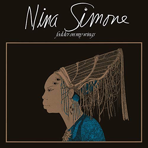 Album Art for Fodder On My Wings by Nina Simone
