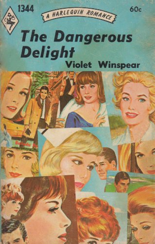 The Dangerous Delight (A Harlequin Romance, #1344) 0373013442 Book Cover