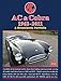 AC & Cobra 1962-2011 (A Brooklands Portfolio)