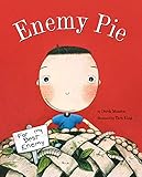 Enemy Pie : (Reading Rainbow Book, Children's Book about Kindness, Kids Books about Learning)