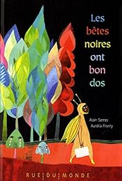 Les  bêtes noires ont bon dos