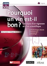 Pourquoi un vin est-il bon ?