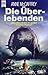 Die Überlebenden: 2. Roman d. Dinosaurier-Planet-Zyklus (Heyne Science Fiction und Fantasy (06))
