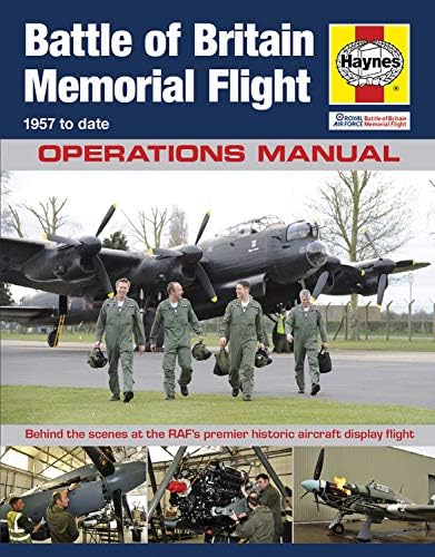 RAF Battle of Britain Memorial Flight Manual (Operations Manual)