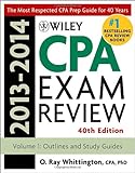 Wiley CPA Examination Review 2013-2014 40th Edition: Volume 1: Outlines and Study Guides