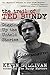 The Trail of Ted Bundy: Digging Up The Untold Stories