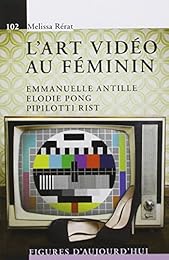 L' art vidéo au féminin